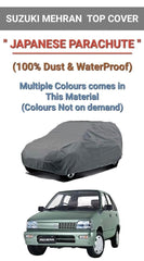 Suzuki Mehran Top Cover Fabric - Japanese PARACHUTE 100% Dust and Waterproof