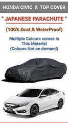 Honda Civic X Top Cover Fabric - Japanese PARACHUTE 100% Dust and Waterproof